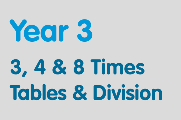 Year 3 activities for practising: 3, 4 & 8 Times Tables & Division